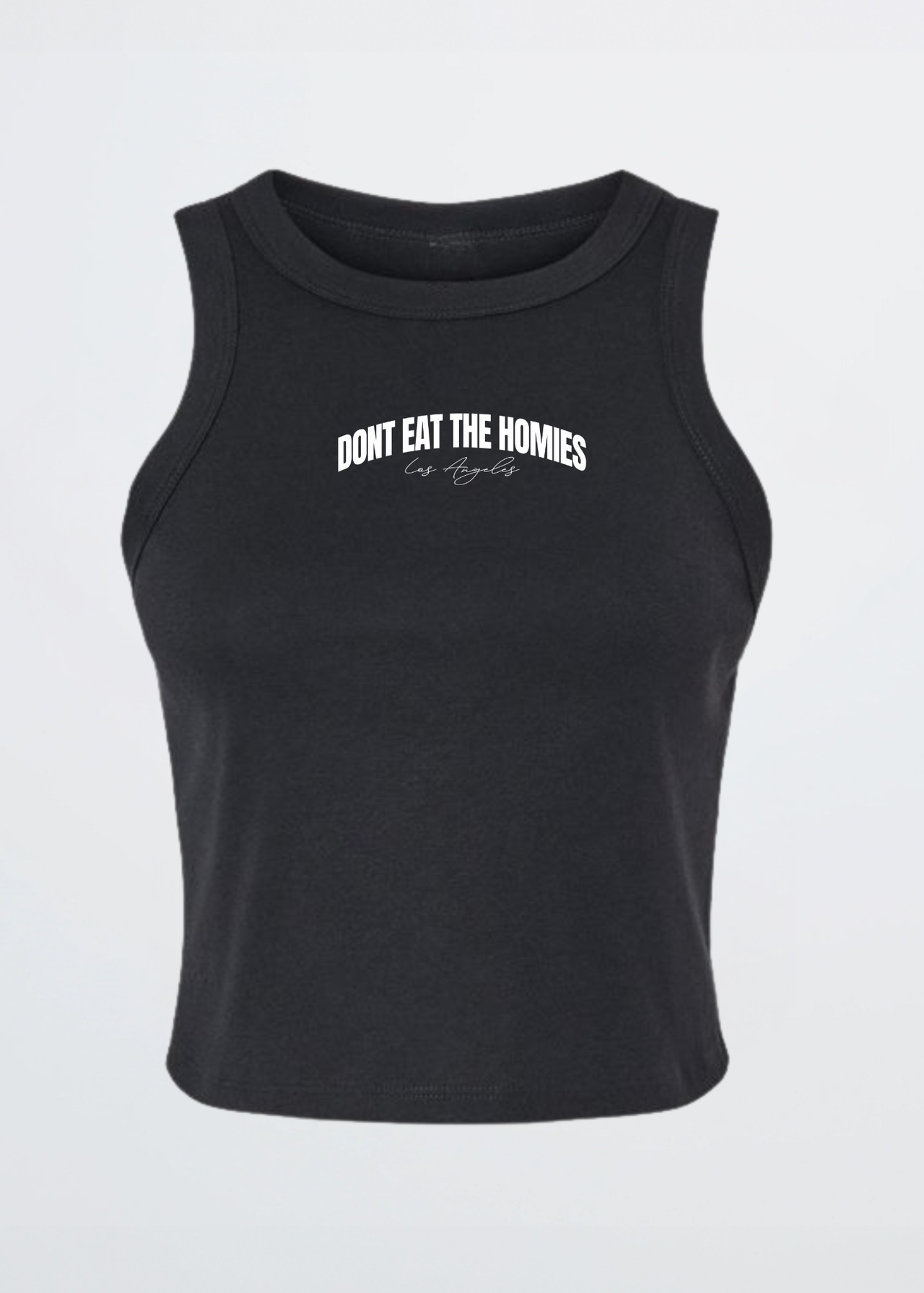 DONT EAT THE HOMIES ARCH TANK TOP