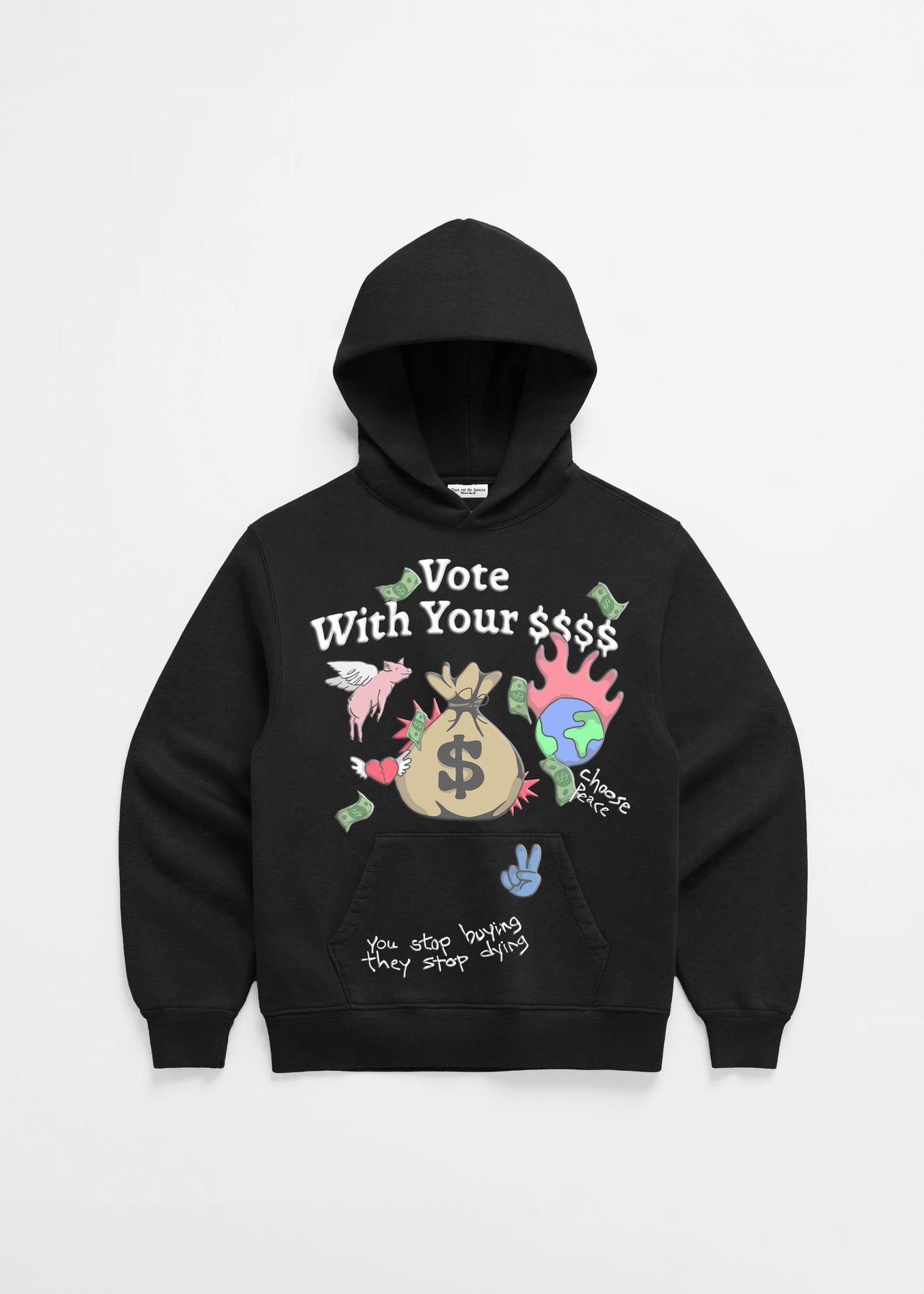 Vote With Your $$$ Hoodie
