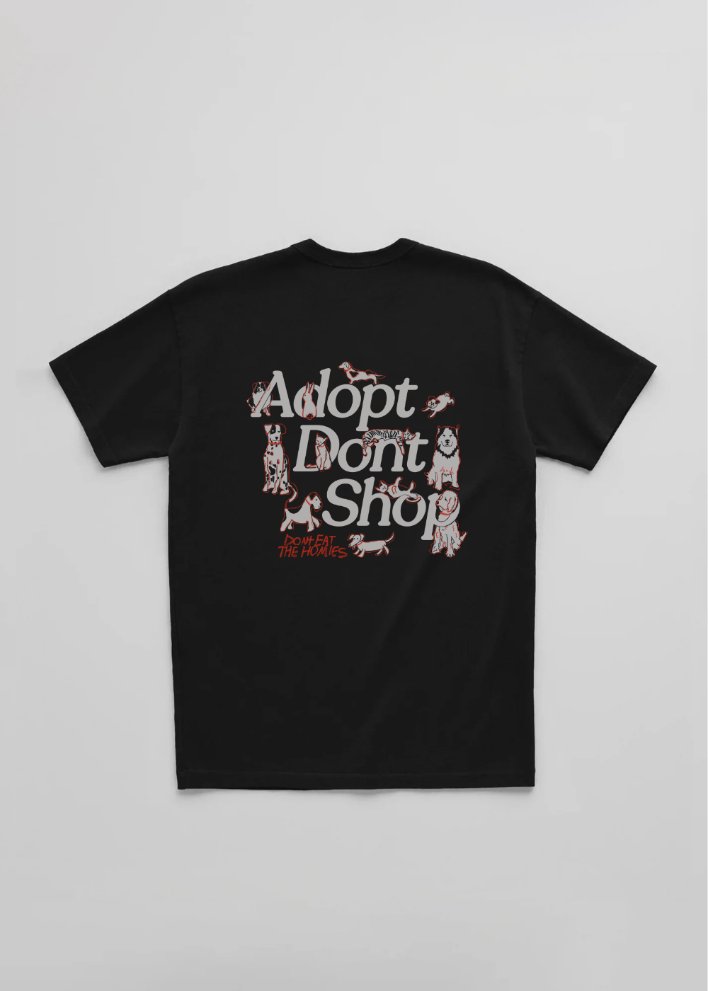 Adopt Dont Shop Tee