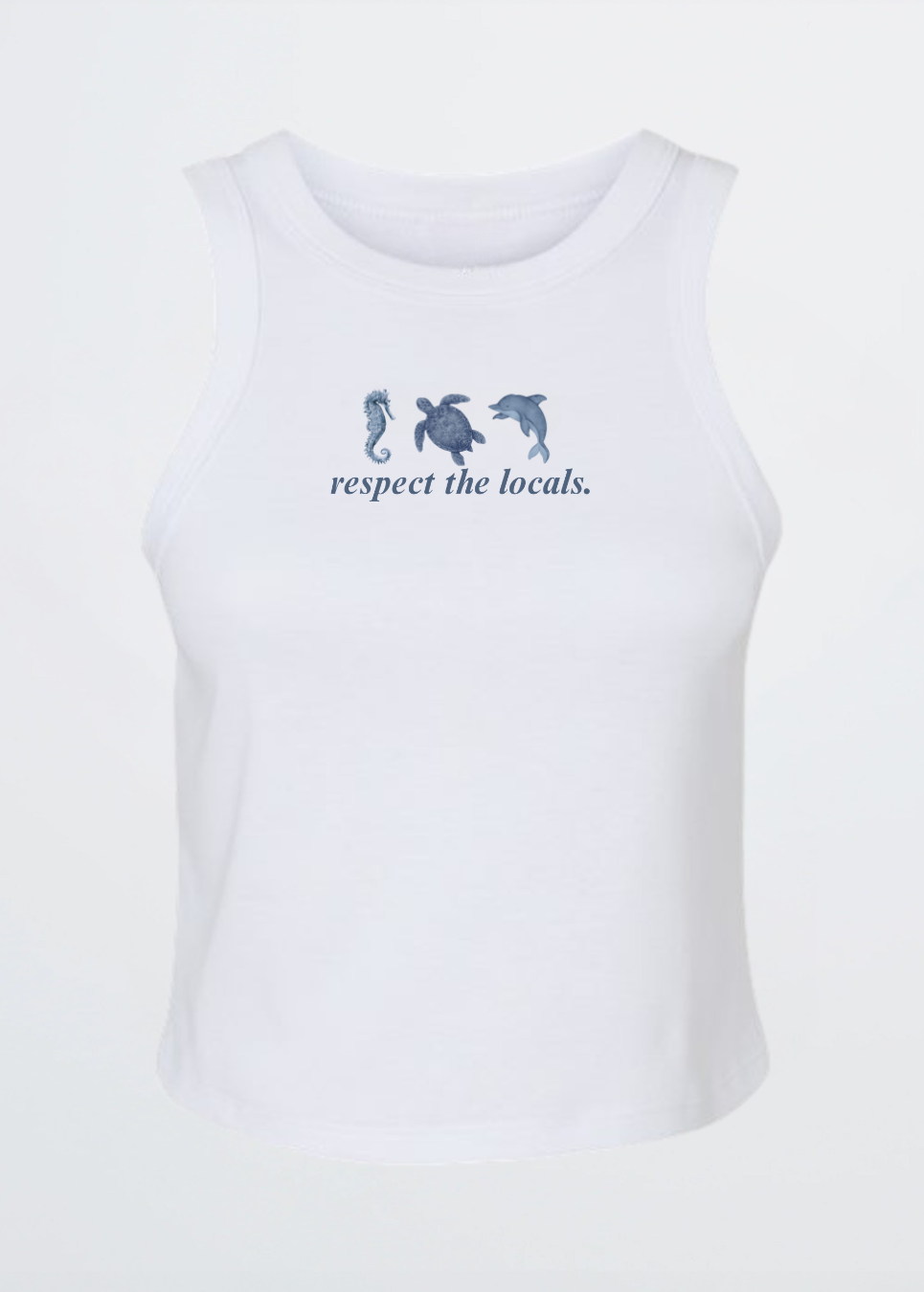 A white sleeveless tank top with a blue graphic of three sea creatures and the text 'respect the locals.' printed on the chest, shown against a light gray background.